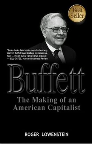 Buffett The Making of an American Capitalist by Roger Lowenstein